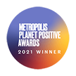 Metropolis Planet Positive Awards 2021 Winner Logo